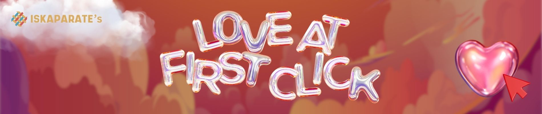 Love at First Click Valentine's Promo | Iskaparate