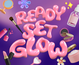 Ready, Set, Glow!